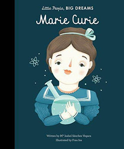 Little People, Big Dreams: Marie Curie - Lavish & Glamourous Designs