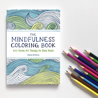 The Mindfulness Colouring Book: Anti-Stress Art Therapy For Busy People - Lavish & Glamourous Designs